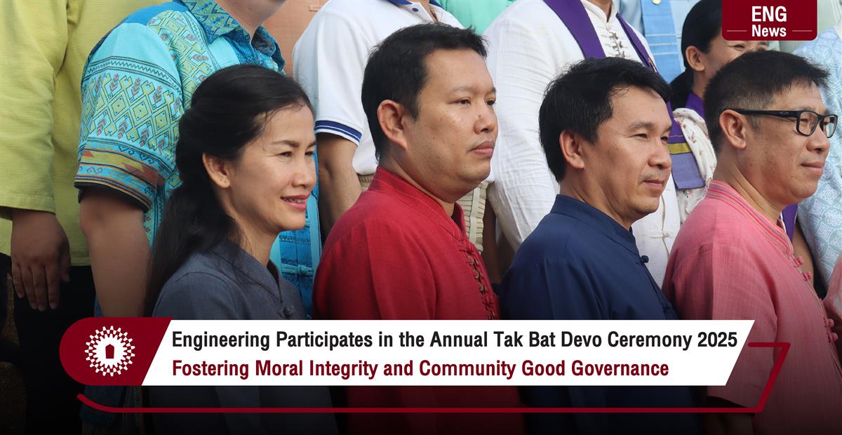 Engineering Participates in the Annual Tak Bat Devo Ceremony 2025 Fostering Moral Integrity and Community Good Governance